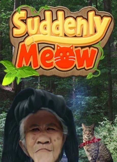 Suddenly Meow