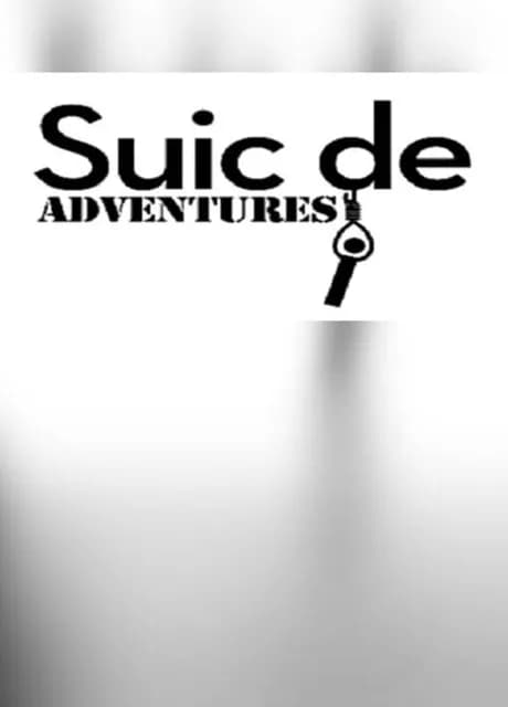 Suicide Adventures