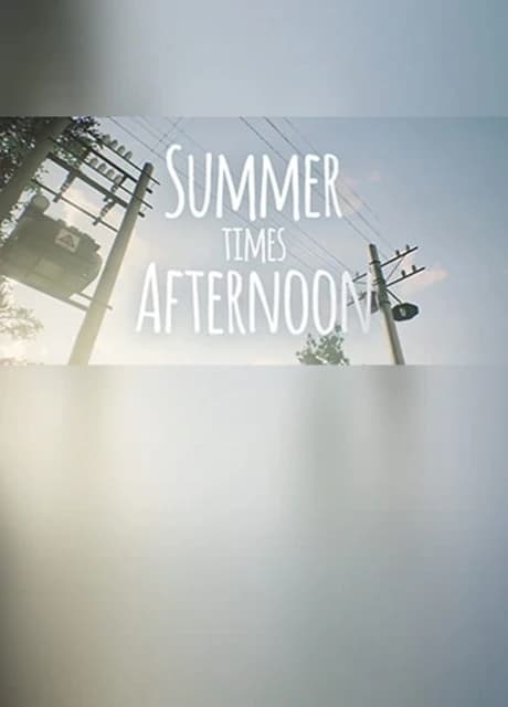 Summer times Afternoon
