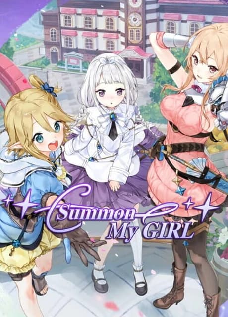 Summon My Girl