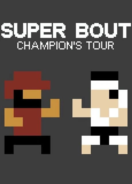 Super Bout: Champion's Tour