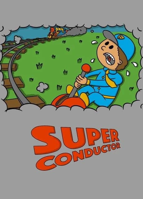 Super Conductor