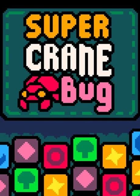 Super Crane Bug