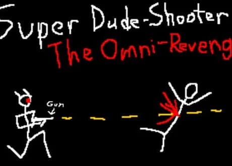 Super Dude-Shooter: The Omni-Revenge