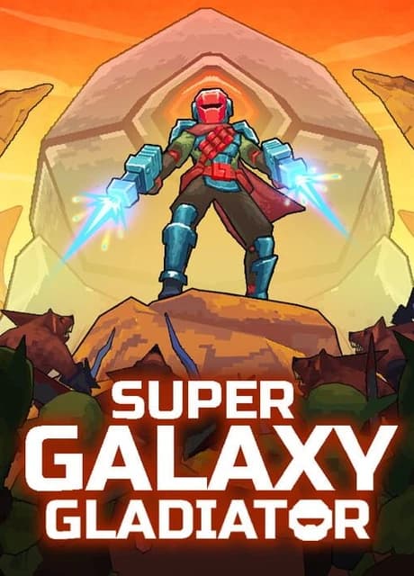 Super Galaxy Gladiator
