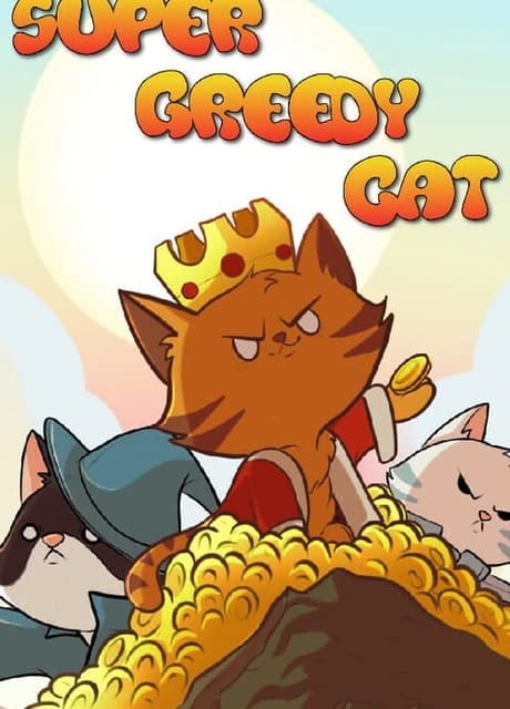 Super Greedy Cat