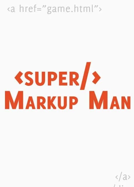 Super Markup Man
