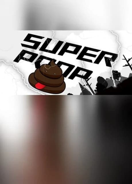 Super Poop