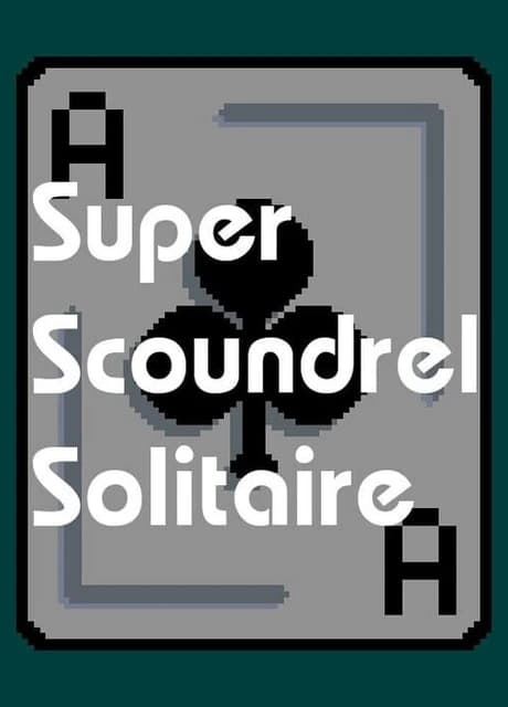 Super Scoundrel Solitaire