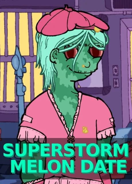 Superstorm Melon Date