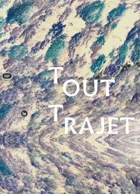 Sur Tout Le Trajet
