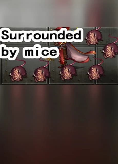 Surrounded by mice