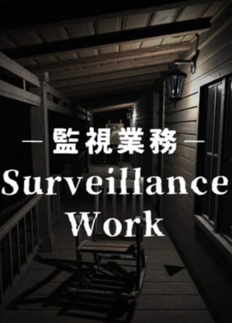 Surveillance Work