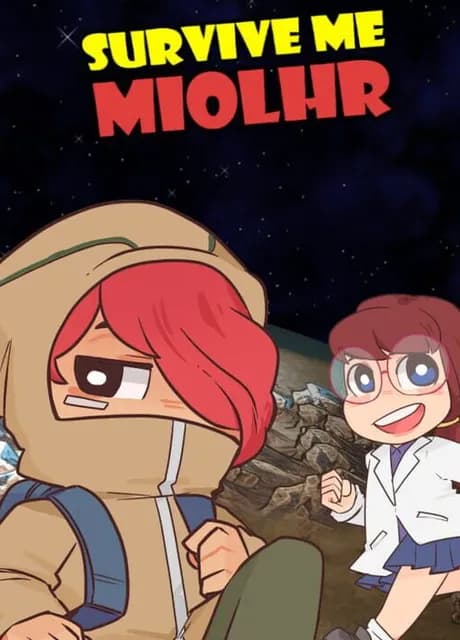Survive Me Miolhr