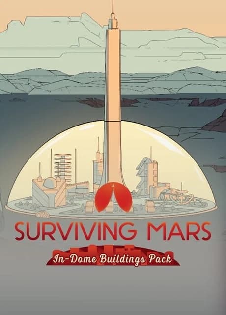 Surviving Mars: In-Dome Buildings Pack