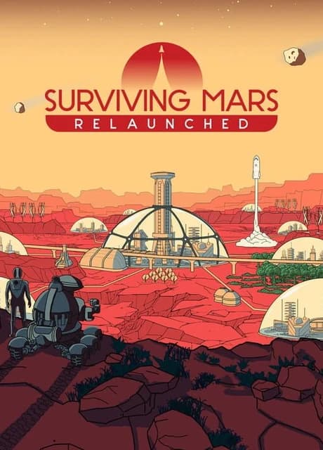 Surviving Mars: Relaunched