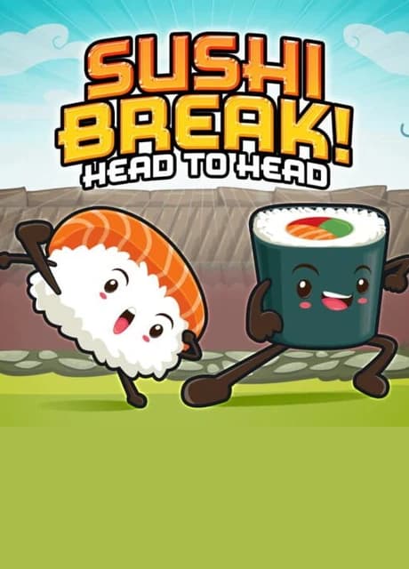 Sushi Break: Head to Head