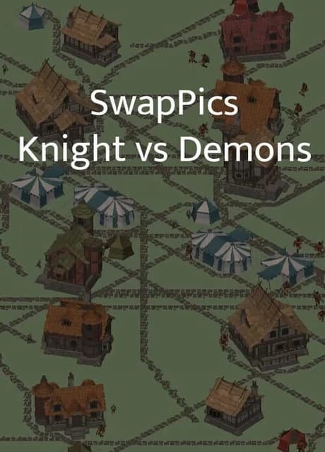 SwapPics: Knights vs Demons