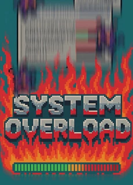 System Overload