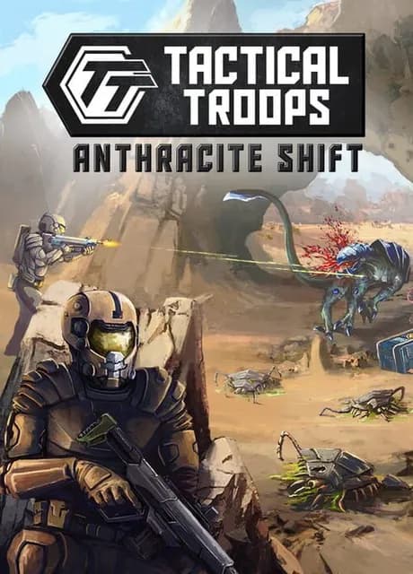 Tactical Troops: Anthracite Shift
