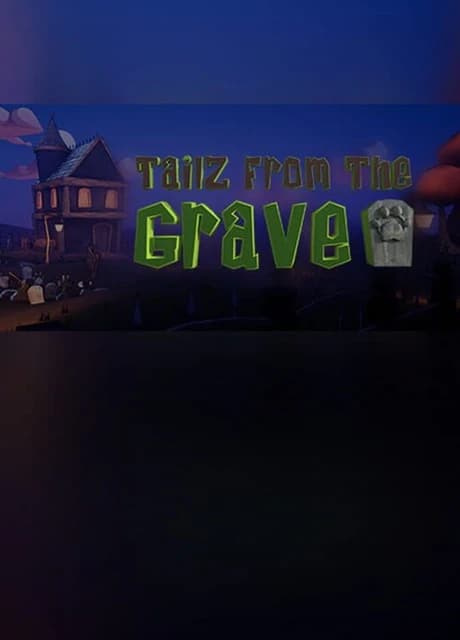 TailzFromTheGrave