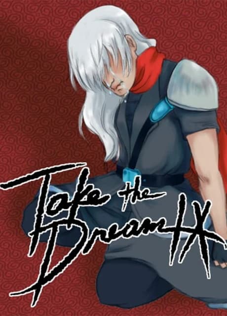 Take the Dream IX