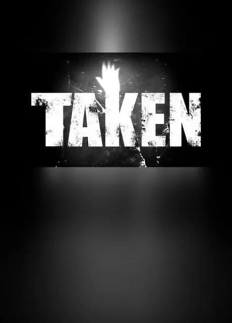 Taken