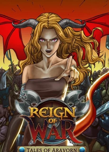 Tales Of Aravorn: Reign Of War
