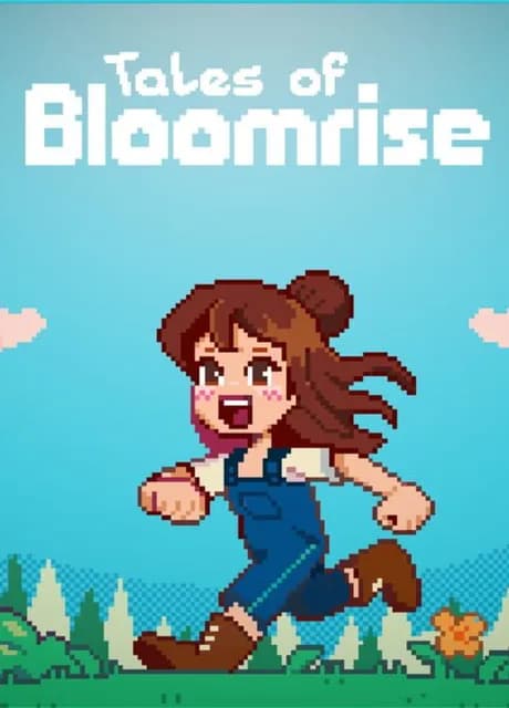 Tales of Bloomrise