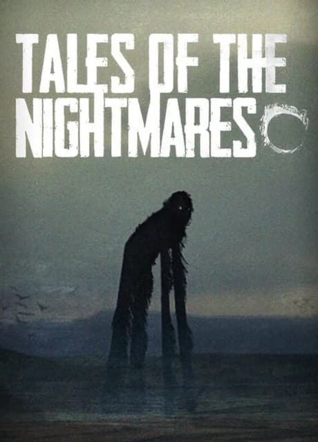 Tales of The Nightmares: Episode One