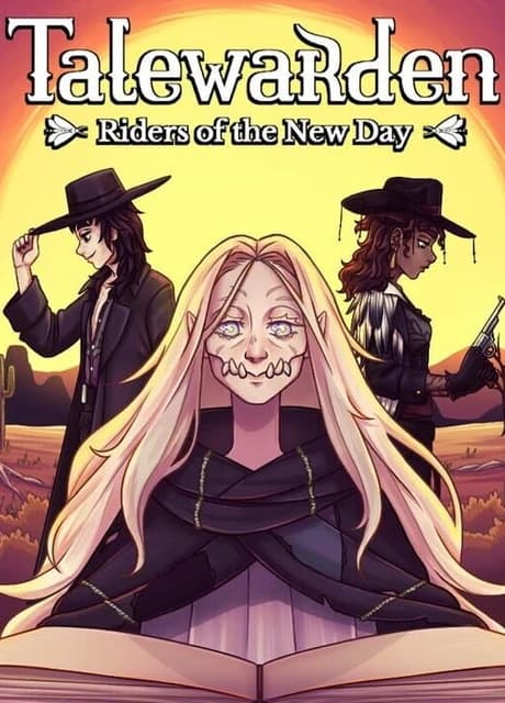 Talewarden: Riders of the New Day