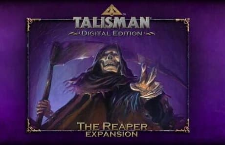 Talisman: Digital Edition - The Reaper