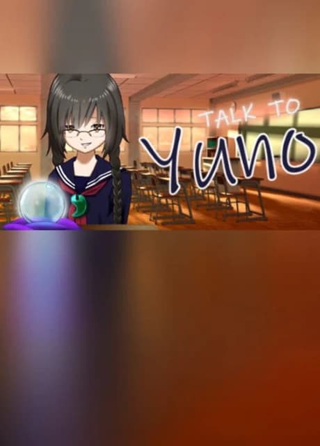 Talk to Yuno