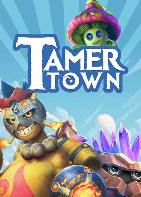 Tamer Town