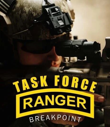 Task Force Ranger: Breakpoint