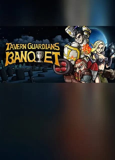 Tavern Guardians: Banquet
