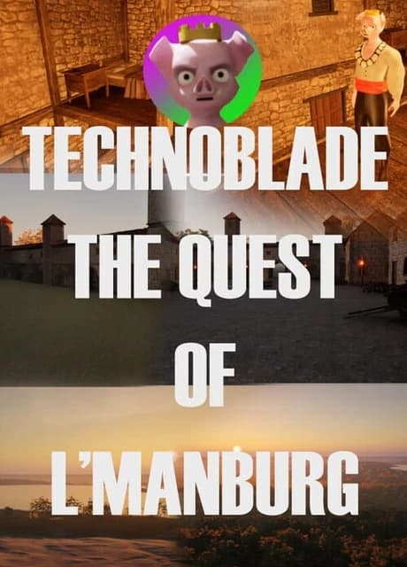 Technoblade The Quest Of L'Manburg