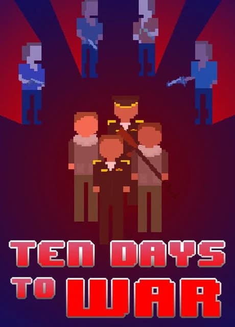 Ten Days to War