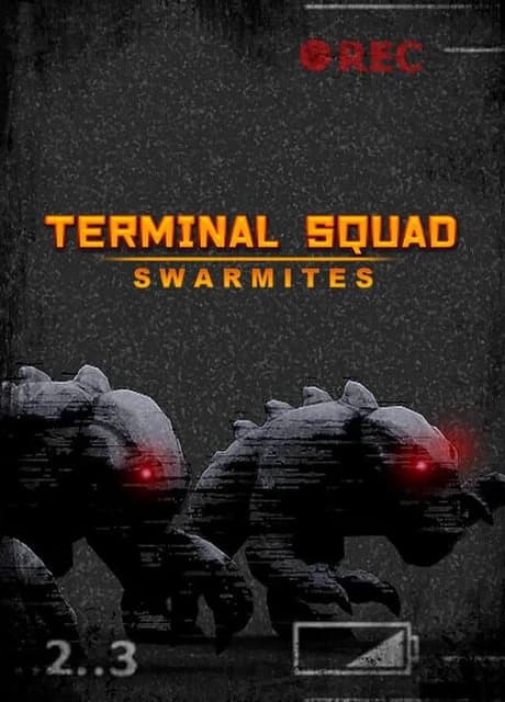 Terminal squad: Swarmites