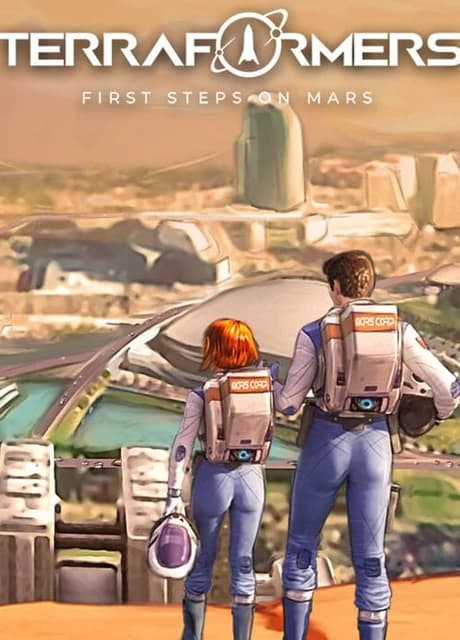 Terraformers: First Steps on Mars