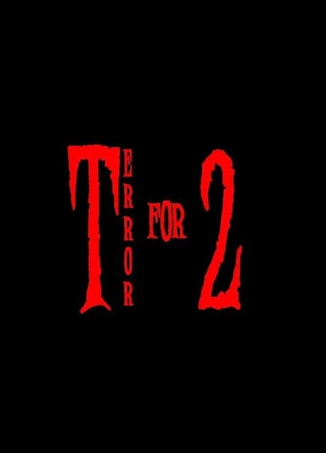 Terror for Two