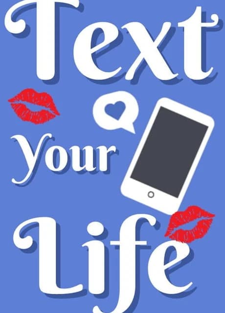 Text Your Life