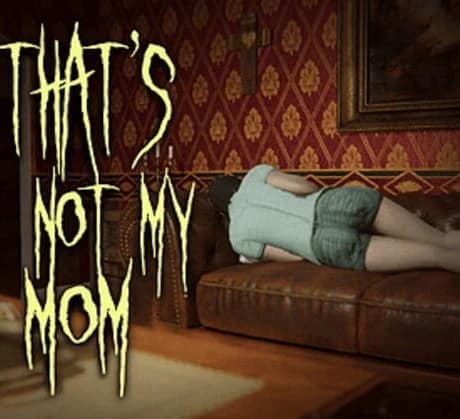 That’s Not My Mom