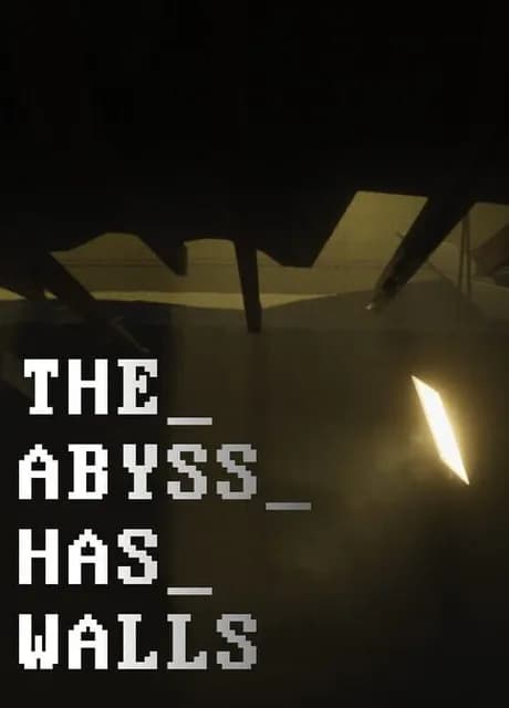 The Abyss Has Walls