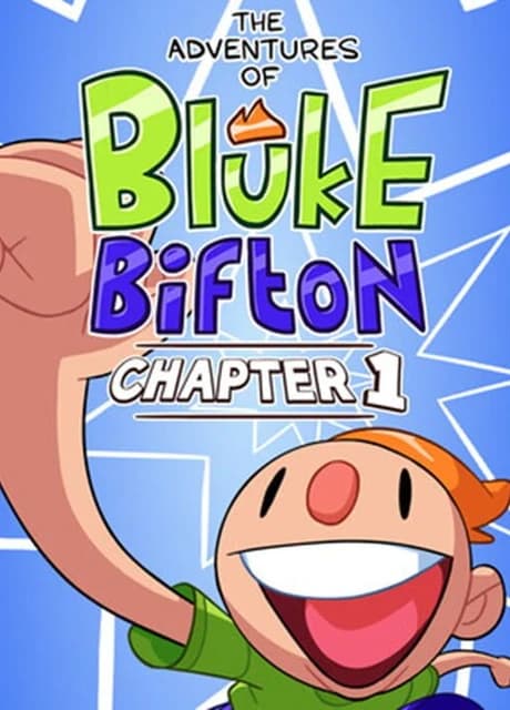 The Adventures of Bluke Bifton: Chapter 1