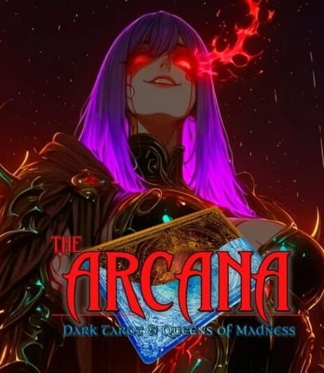 The Arcana: Dark Tarot & Queens of Madness