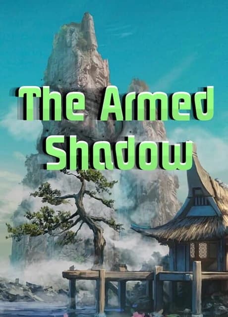 The Armed Shadow