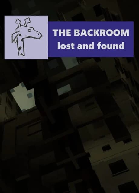 The Backroom: Lost and Found
