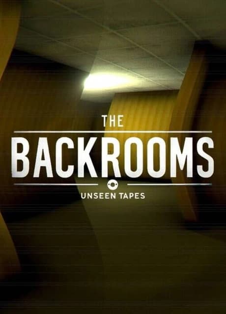 The Backrooms: Unseen Tapes
