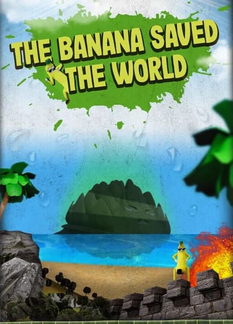 The Banana Saved the World
